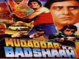 Muqaddar Ka Badshah movie in hindi  in hd